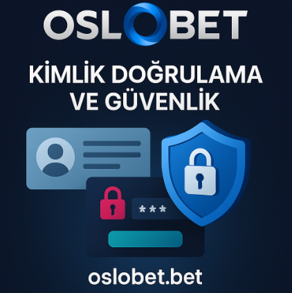 Oslobet kimlik doğrulama ve güvenlik, hem yasal uyumluluk hem de güvenli para çekimi açısından büyük önem taşır.